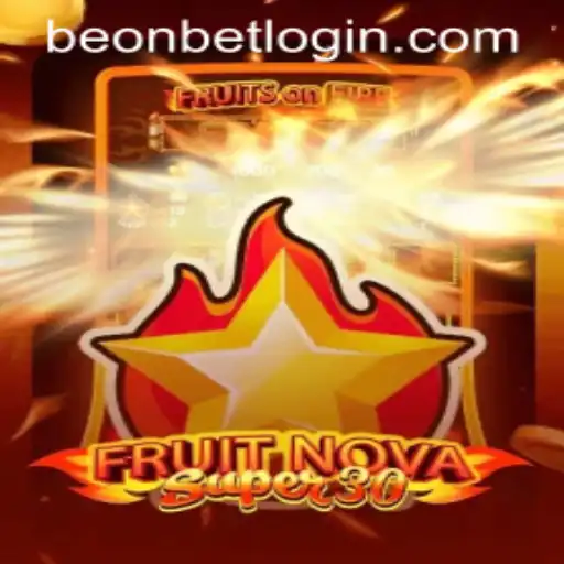 Unveiling the Exciting World of FruitrNovaSupe30: A Game Ready to Energize Beonbet Enthusiasts