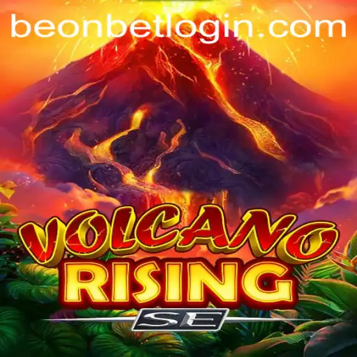 Discover the Thrills of VolcanoRisingSE: An Explosive Gaming Experience
